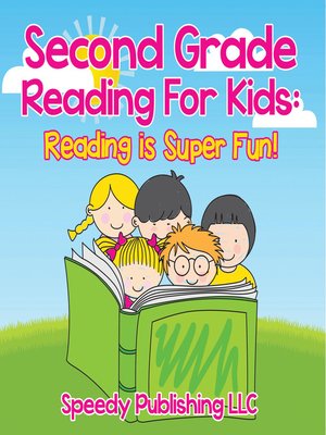 cover image of Second Grade Reading For Kids--Reading is Super Fun!